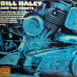 Bill Haley And His Comets - Live At The Bitter End (LP)