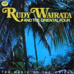 Rudi Wairata And The Oriental Four - The Magic Of The Orient (LP, Album)