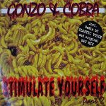 Gonzo & Cobra - Stimulate Yourself (Part 2) (12")