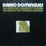 Dario Domingues - The End Of The Yahgans Journey (Die Reise Der Yahgan Ist Zu Ende) (LP, Album)