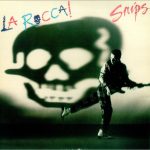 Snips - La Rocca! (LP, Album)