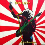 Thin Lizzy - The Sun Goes Down (12", Single)