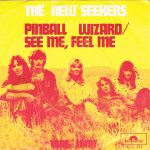 The New Seekers - Pinball Wizard/See Me, Feel Me (7", Single)