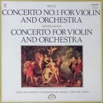 Max Bruch / Felix Mendelssohn-Bartholdy / Josef Suk, The Czech Philharmonic Orchestra, Karel Ančerl - Concerto No. 1.For Violin And Orchestra, Concerto For Violin And Orchestra (LP, Album)