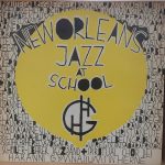 The New Haranni Poison Mixers - New Orleans Jazz At School (LP, Album)