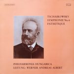 Pyotr Ilyich Tchaikovsky, Philharmonia Hungarica, Werner Andreas Albert - Symphonie No. 6 Pathetique (LP)