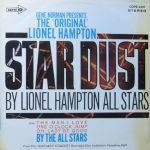 Lionel Hampton All Stars - The “Original” Lionel Hampton Stardust (LP, RE)