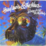 Huey Lewis & The News - Doing It All For My Baby (12")