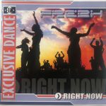 Frezh - Right Now (12")