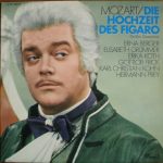 Wolfgang Amadeus Mozart - Erna Berger, Elisabeth Grümmer, Erika Köth, Gottlob Frick, Karl Kohn, Hermann Prey - Die Hochzeit Des Figaro (Großer Querschnitt) (LP, Comp)