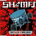 The Shamen - Boss Drum (CD, Single)