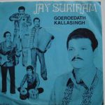 Goeroedath Kallasingh - Jay Surinam 2 (7")