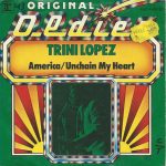 Trini Lopez - America / Unchain My Heart (7", Single)