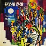 Armando Machado - Uma Noite No Machado (LP, Comp, Gat)