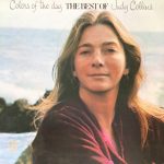 Judy Collins - Colors Of The Day The Best Of Judy Collins (LP, Comp, RE)