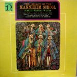 Stamitz* • Wanhal* • Winter* / Chamber Orchestra Of The Sarre*, Karl Ristenpart - The Legacy Of The Mannheim School (LP, Album)