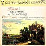 Tomaso Albinoni - Pierre Pierlot , Oboe Orchestre Antiqua Musica • Jacques Roussel - Five Concertos For Oboe And Strings (LP)