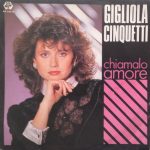 Gigliola Cinquetti - Chiamalo Amore (7", Single)