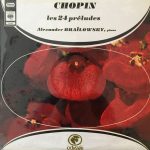 Frédéric Chopin, Alexander Brailowsky - Les 24 Préludes De Frédéric Chopin (LP, Mono, Gat)