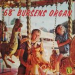 Bursens Street Organ - ''68'' Bursen Organ (LP)