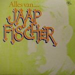 Jaap Fischer - Alles Van.... (2xLP, Comp)