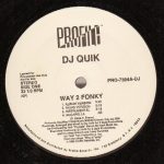 DJ Quik - Way 2 Fonky / Mo Pussy (12", Promo)