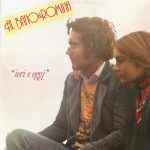 Al Bano & Romina Power - "Ieri E Oggi" (LP, Comp)