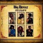 Big Brovaz - Nu Flow (CD, Single, Enh)