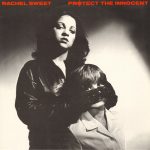 Rachel Sweet - Protect The Innocent (LP, Album)