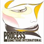 Process (11) - Something International (7", Single)