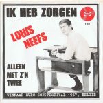 Louis Neefs - Ik Heb Zorgen  (7", Single)