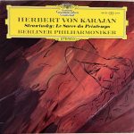 Strawinsky* - Berliner Philharmoniker, Herbert von Karajan - Le Sacre Du Printemps (LP, RE)