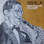 Benny Goodman, Charlie Barnet - Bebop Spoken Here (LP, Comp, Gre)
