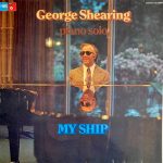 George Shearing - My Ship (LP)