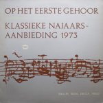 Various - Op Het Eerste Gehoor 1973 (LP, Comp, Promo)