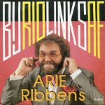 Arie Ribbens - Bij Rio Links Af (7", Single)