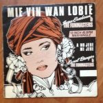 Iwan Esseboom & Errol Burger & The Funmasters - Mie Vin Wan Lobie (12")
