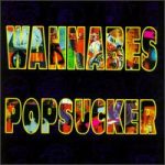 Wannabes - Popsucker (CD, Album)