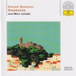 Enrique Granados - Jean-Marc Luisada - Goyescas (CD, Album, RE, PMD)