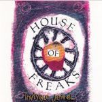 House Of Freaks - Invisible Jewel (CD, Album)