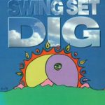 Swing Set - Dig (CD)