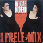 Azucar Moreno - Aunque Me Falte El Aire (Lerele Mix) (12", Maxi)