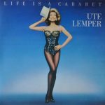 Ute Lemper - Life Is A Cabaret (LP, Album)
