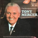 Tony Mercer - The Wonderful World Of Tony Mercer (LP, Album)