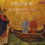 Franck* - Les Béatitudes (Oratorio) (2xCD, Album, RE)