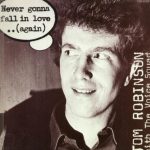 Tom Robinson With The Voice Squad (2) - Never Gonna Fall In Love..(Again) (12")