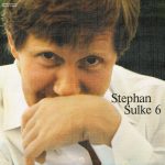 Stephan Sulke - Stephan Sulke 6 (LP, Album, Club)