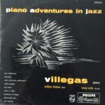 Enrique Villegas - Piano Adventures In Jazz (LP, Album, Mono)