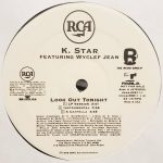 K. Star Feat. Wyclef Jean - Look Out Tonight (12", Promo)