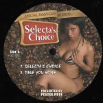Pistol Pete - Selecta's Choice (12")